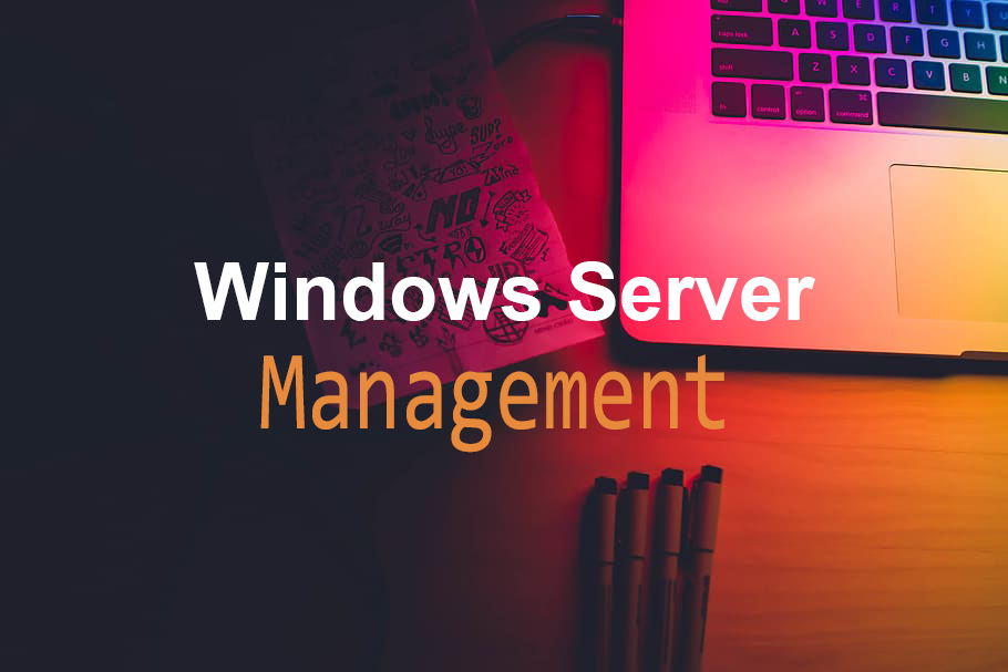 Windows Server Management